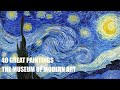 Museum of Modern Art,  NY (MoMA) – 40 Great Paintings (HD Collection)
