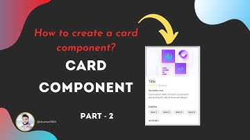 How to create card component in react? Part 2 | by Rajesh