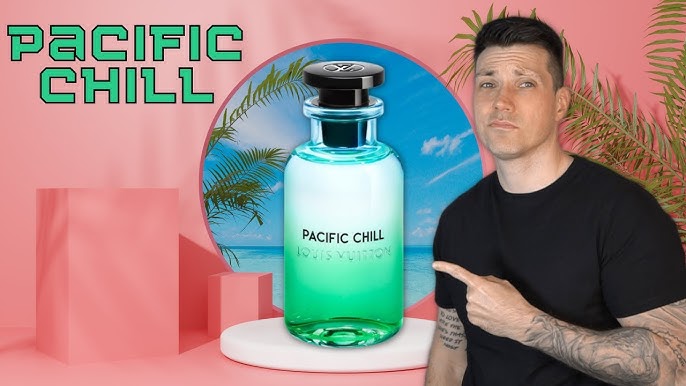 Louis Vuitton: Louis Vuitton Presents Its New Pacific Chill Parfum De  Cologne - Luxferity