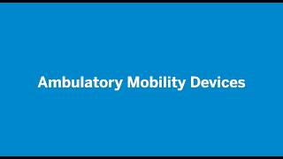 Details Ambulatory Mobility Devices | HSS Update