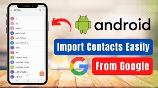 How to Import Contacts from Gmail to Android ! screenshot 5
