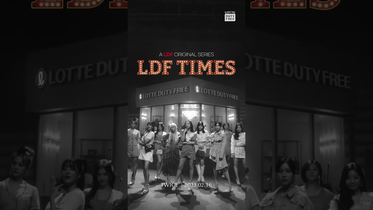 TWICE - LDF TIMES (A LDF Original Series - Moving Poster) : r/kpop