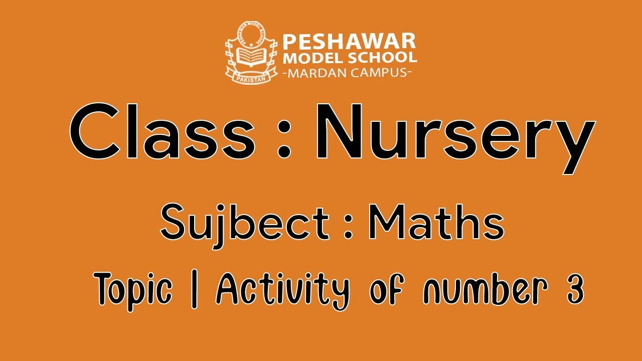Class Nursery Maths Activity Of Number 3 YouTube Class Nursery Maths Activity Of Number 3 YouTube