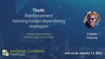 Online MLMU #11: Thoth: Reinforcement learning-based dependency resolution
