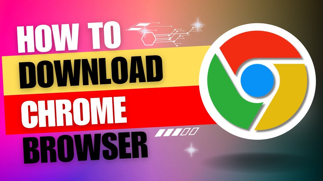 How to download and Install Chrome browser | Download and Install ...