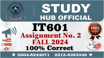 IT601 assignment 2 solution Fall 2024 | IT601 assignment 2 solution 2024 | IT601 Assignment 2 100%