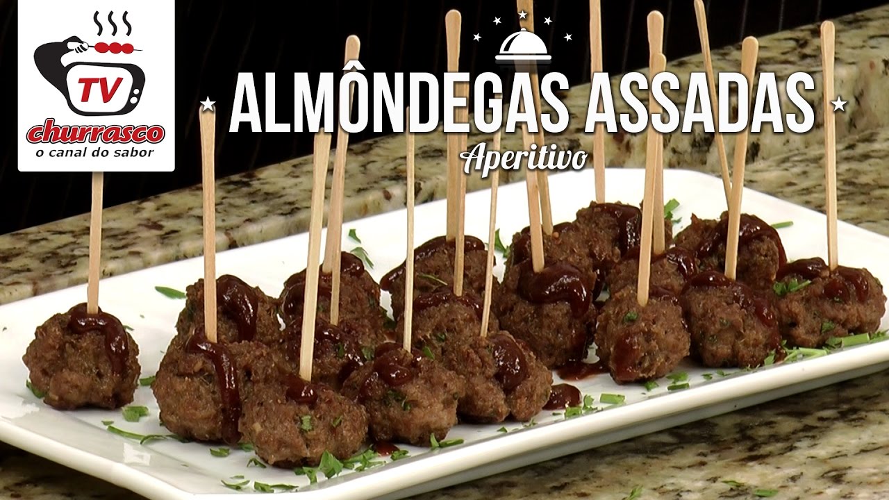 COMO FAZER ALMÔNDEGAS ASSADAS APERITIVO TV CHURRASCO