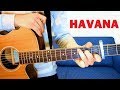[ TUTO Guitare Français ] - HAVANA - Camila CABELLO