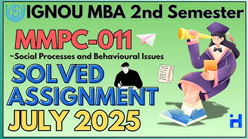 MMPC-011 SOLVED ASSIGNMENT JULY 2025 | IGNOU MBA 2ND SEMESTER SOLVED ASSIGNMENT 2025-26 | IGNOUHUB