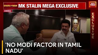 M.K. Stalin Ready for Tamil Nadu Tussle: Exclusive on India Today