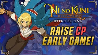 How to Increase Character Power (CP) Early-Game! Where to Farm? - Ni no Kuni: Cross Worlds Guide