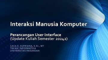 Interaksi Manusia Komputer : Perancangan User Interface