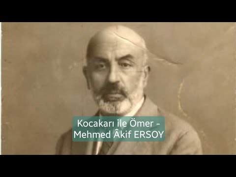 Kocakarı ile Ömer - Mehmed Âkif ERSOY