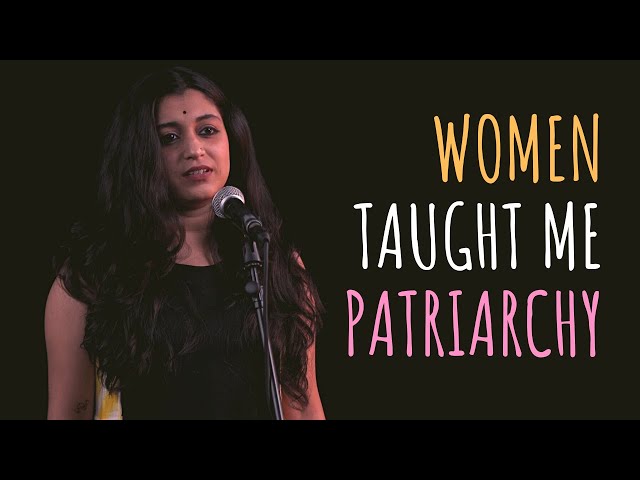 Women Taught Me Patriarchy - Jidnya Sujata ft Hasan. | UnErase Poetry class=