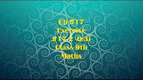 EX#17.2 Q:3 (i) class:-9th sub:- maths Perpendicular bisectors of a sides of a triangle