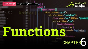 JavaScript Functions Explained | Define, Call & Return | Chapter 6