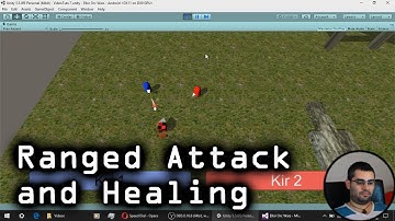 Unity Tutorial: Ranged Attack and Healing - Simple RTS [Creating Games! ~ A-8]