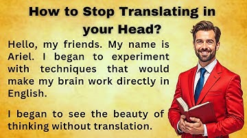 How to Stop Translating in your Head  || Think and Speak in English