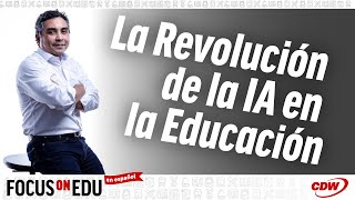 La Revolución de la IA en la Educación: Entrevista con Alberto Grados (Focus on EDU - en español!)