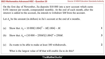 2023 Wiskunde Geavanceerd HSC Q25 Model financiële situatie met recurrente relatie en meetkundige...