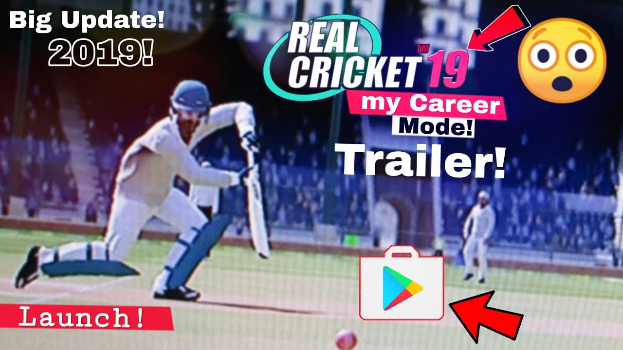 Real Cricket 19  My Career Mode 🤩 Big Mega trailer Launch | 2019 Big Update in Rc19