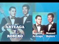 Arteaga y Rosero - Cruel amargura