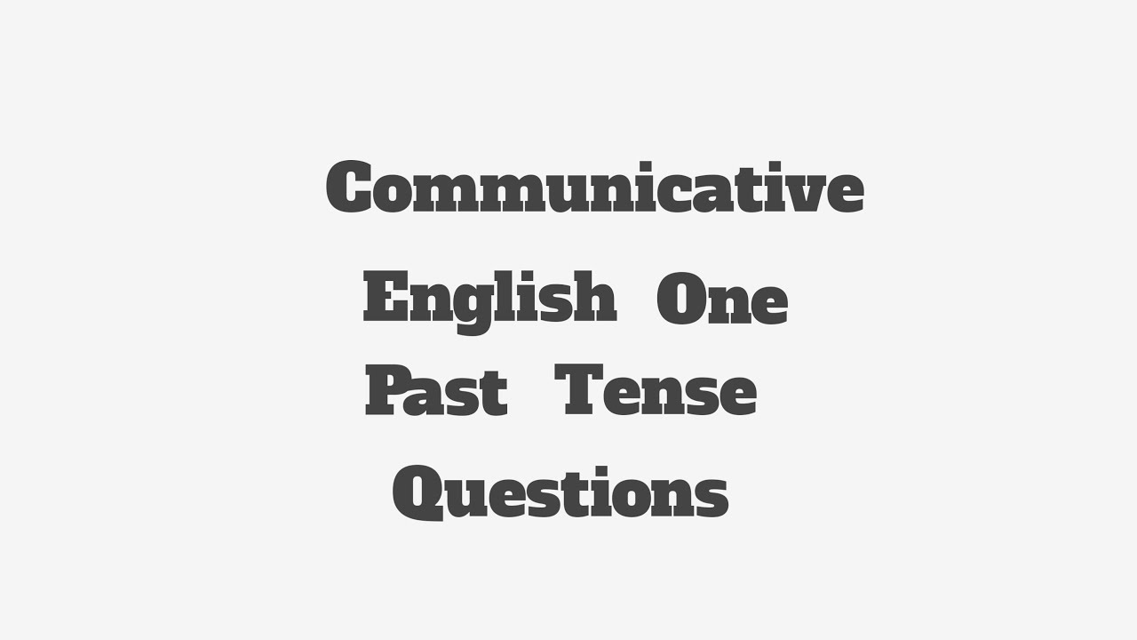@English past tense Questions