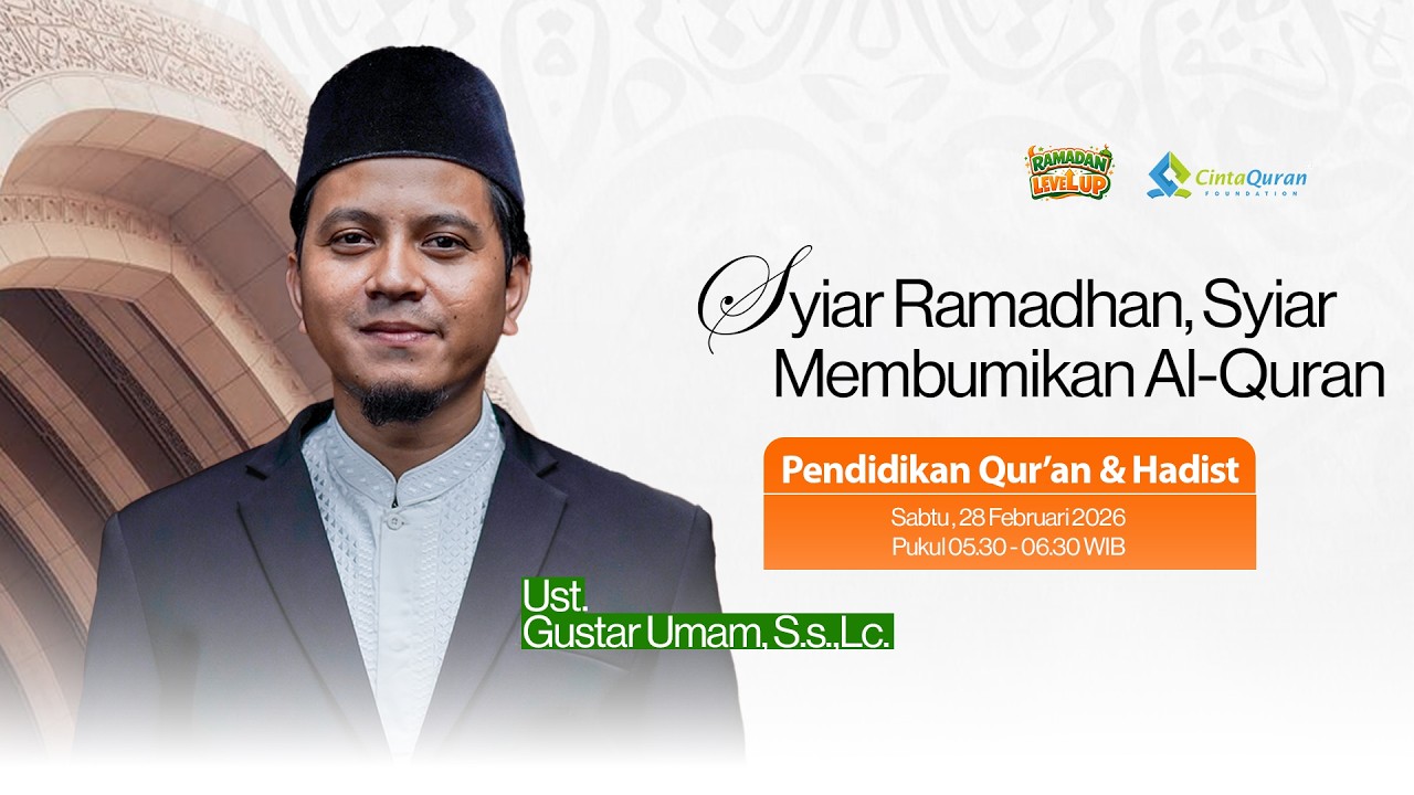[LIVE] Syiar Ramadhan, Syiar 'Membumikan' Al-Quran | bersama Ust. Gustar Umam