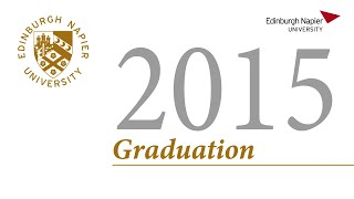 Edinburgh Napier University |Graduation 2015 | Thursday 29 October am
