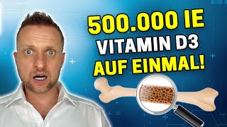 Studie: Das passiert bei 500.000 IE Vitamin D3 AUF EINMAL (erschreckend)