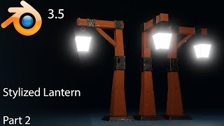 Blender для начинающих | Stylized Lantern | запекание текстур, и normal map (Часть 2)