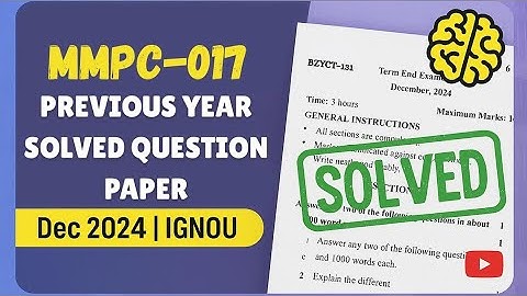 MMPC-017 Solved Question Paper | Dec 2024 | IGNOU Previous Year Question Paper