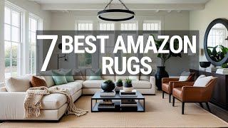 Top 7 Amazon Rugs That Will Transform Your Living Room