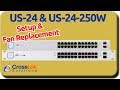 US-24 & US-24-250W Setup w/Fan Replacement