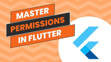 Master Flutter Permissions: A Tutorial for 2024