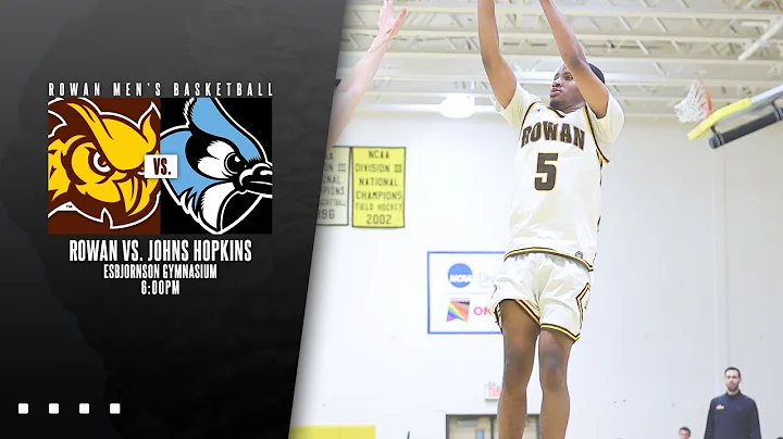 Rowan Men's Basketball vs. Johns Hopkins | November 18, 2025