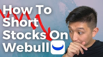 How to Short Stocks on Webull App