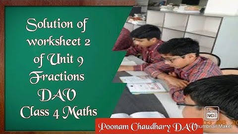 dav class 4 maths Unit 9 fractions worksheet 2