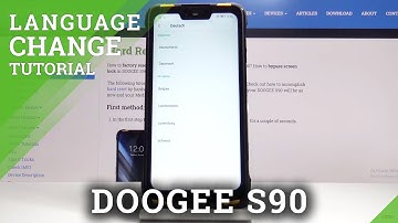 How to Change Language on Doogee S90 –  Set Up System Language