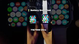 🔋battery drain test t10/t900 ultra smart watch | battery backup comparison 🔥 #smartwatch #t800ultra