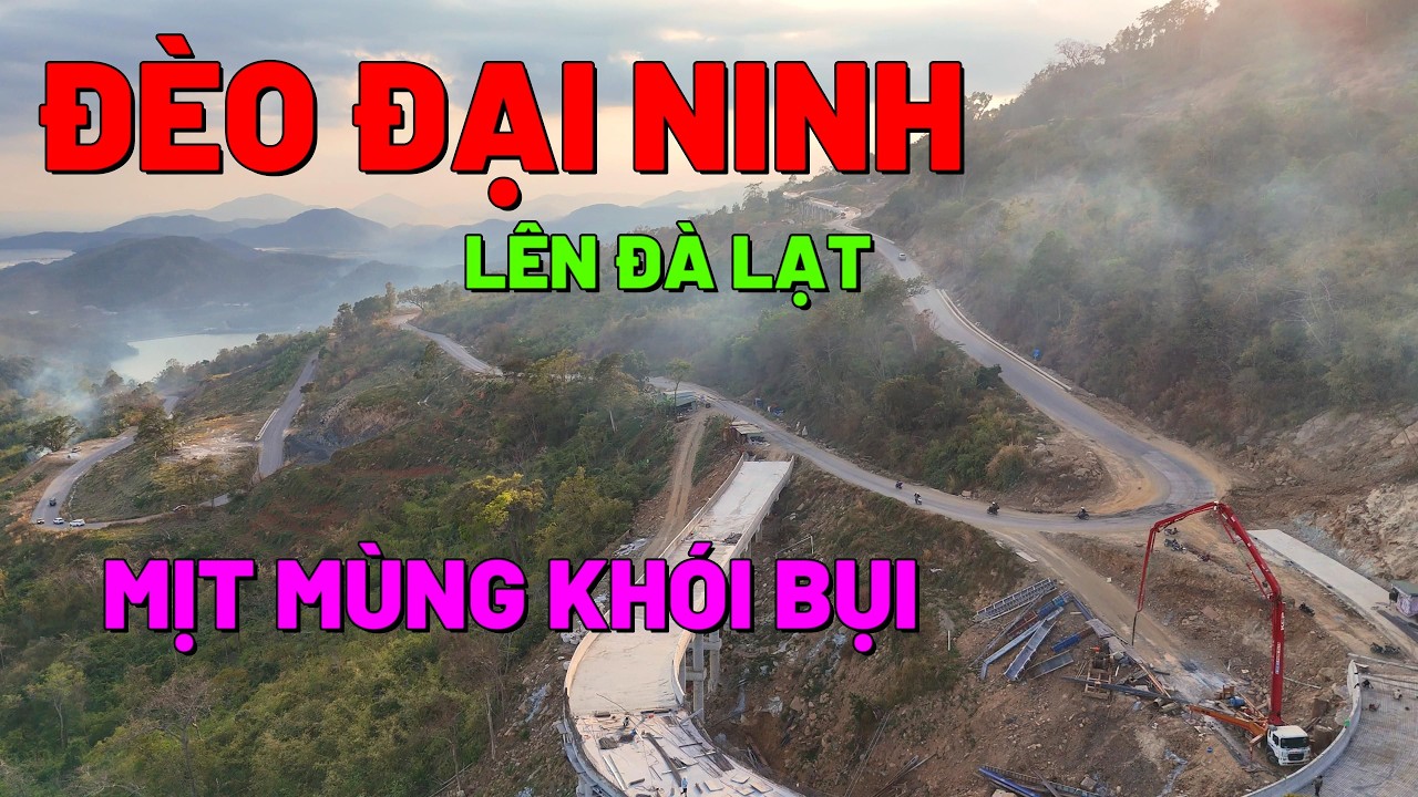 TIẾN ĐỘ MỚI NHẤT ĐÈO ĐẠI NINH QUỐC LỘ 28B GIAO THÔNG QUA CAO TỐC DẦU GIÂY - PHAN THIẾT GIÁP TẾT 2026