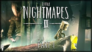 So Dark! Much Beauty! Very Whimsy! // Little Nightmares 2 // Let's Play // Part 1