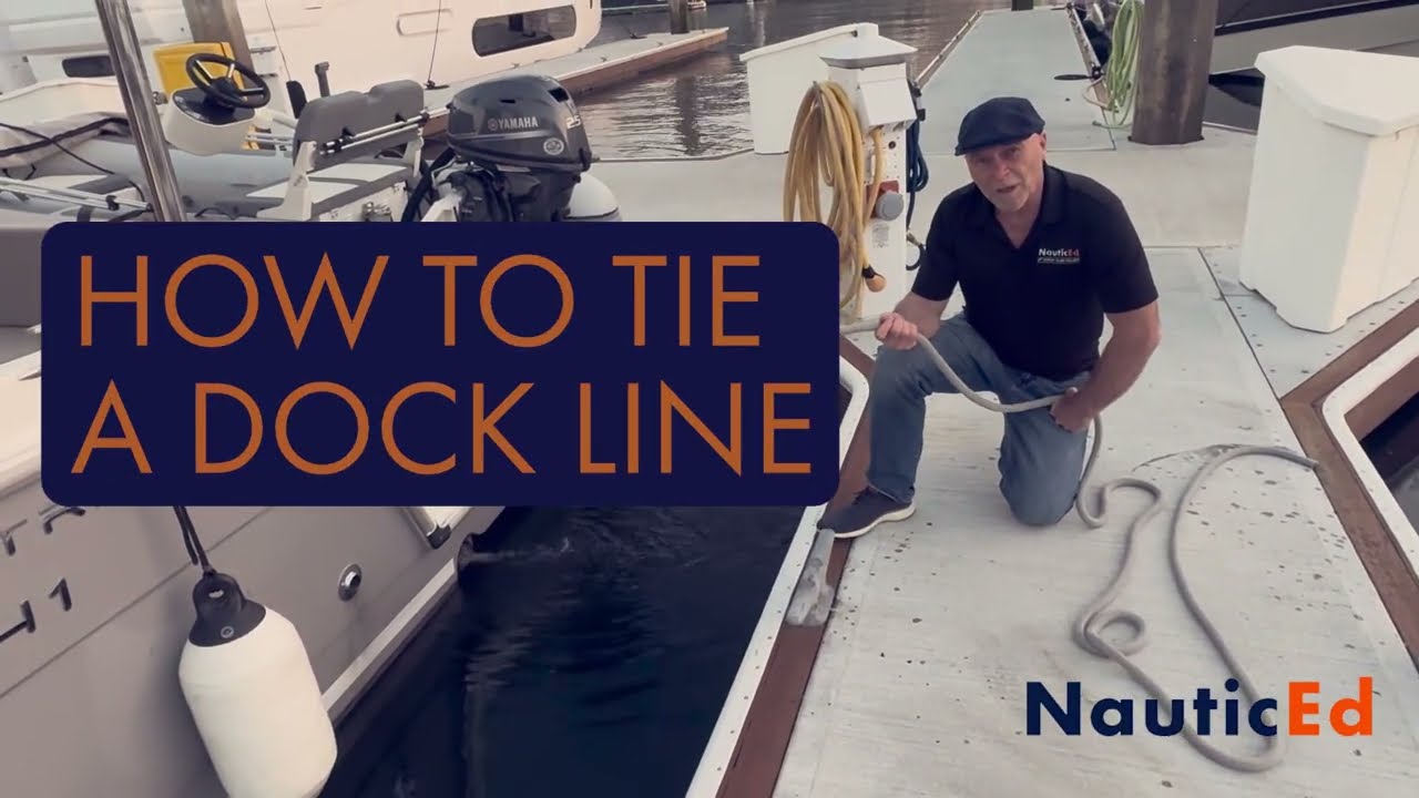 ⁣How to Tie a Dock Line When Time Matters