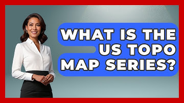 What Is The US Topo Map Series? - Chasing Big Fish