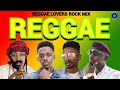 Reggae Mix, Reggae Lovers Rock Mix 2024, Tarrus Riley, Busy Signal, Chirs Martin, Romain Virgo