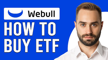 How To Buy ETF On Webull (How To Trade ETF On Webull)