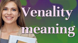 Venality | meaning of Venality Resimi