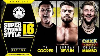 PROGRESS Chapter 68: Super Strong Style 16 Day 2 Review