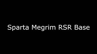 Sparta Megrim RSR Base