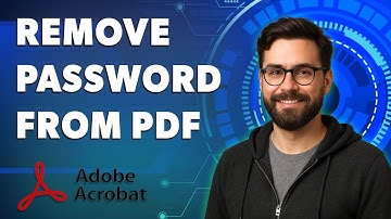 How To Remove Password From Pdf In Adobe Acrobat Pro Dc [2025 Guide]